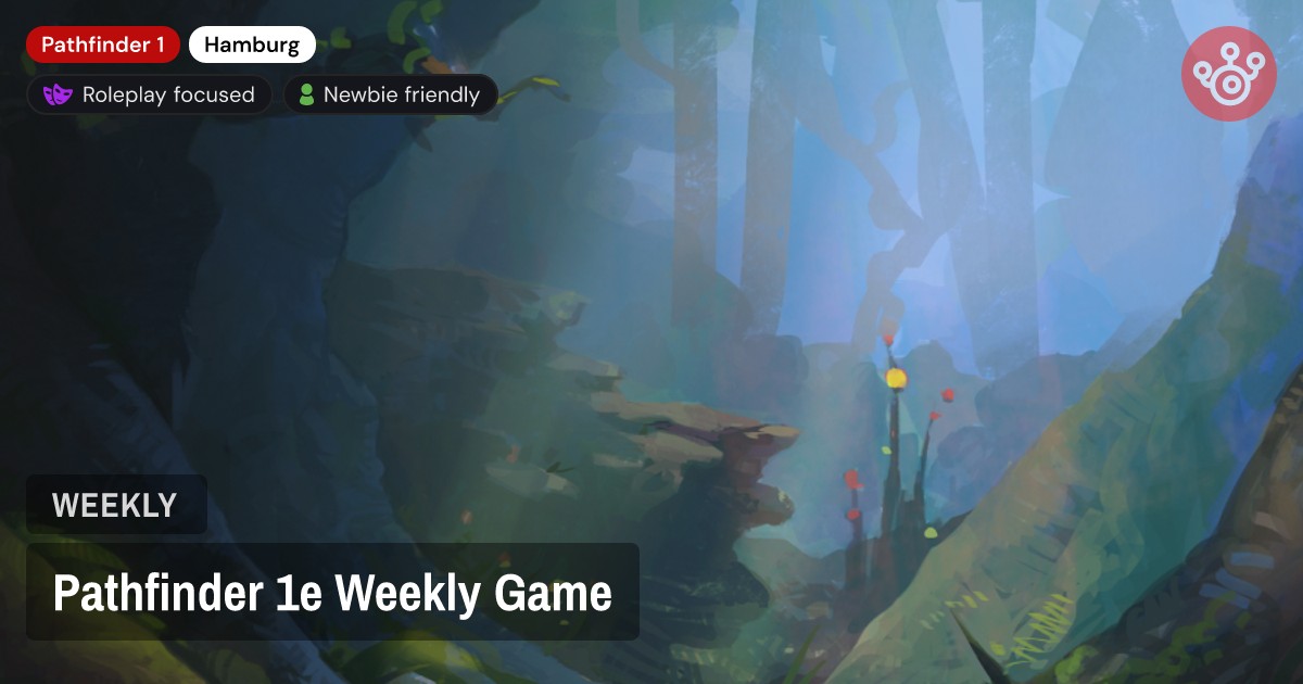 Pathfinder 1e Weekly Game