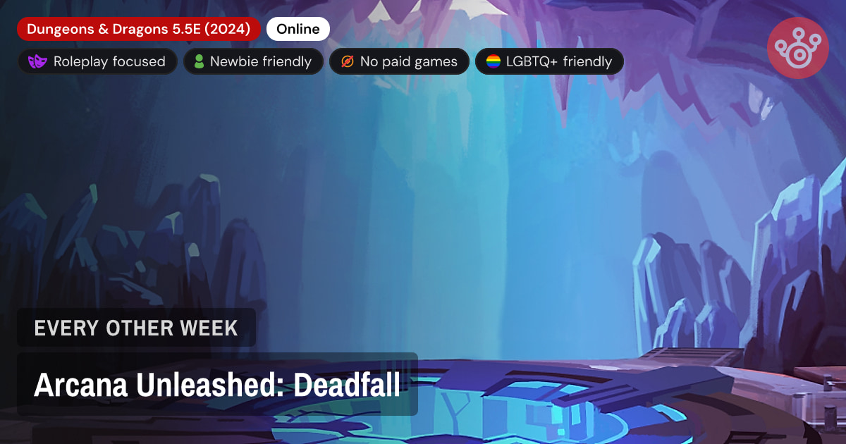 Arcana Unleashed: Deadfall