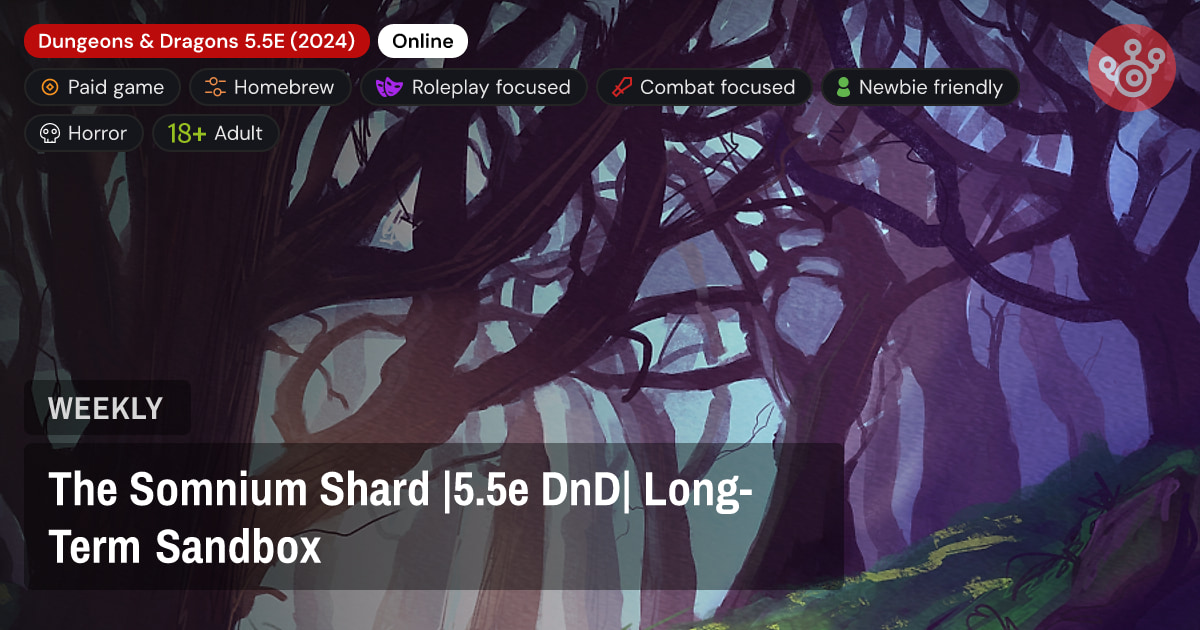 The Somnium Shard |5.5e DnD| Long-Term Sandbox