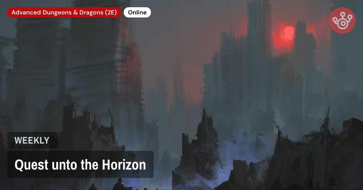 Quest unto the Horizon