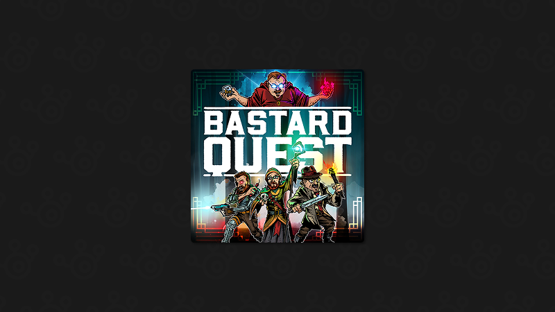 BastardQuest