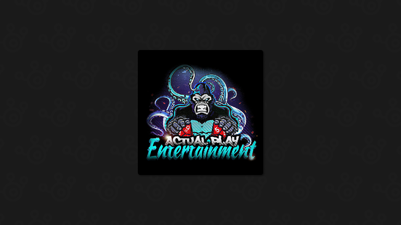 Actual Play Entertainment