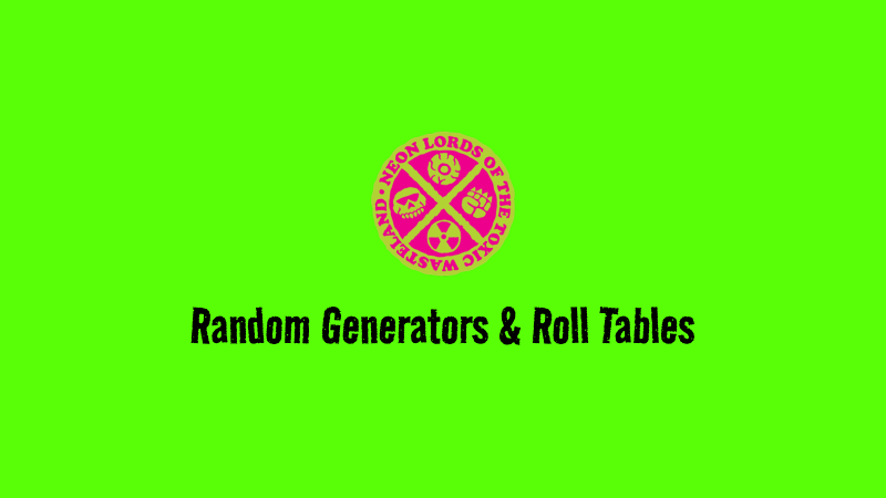 Random Generators & Roll Tables
