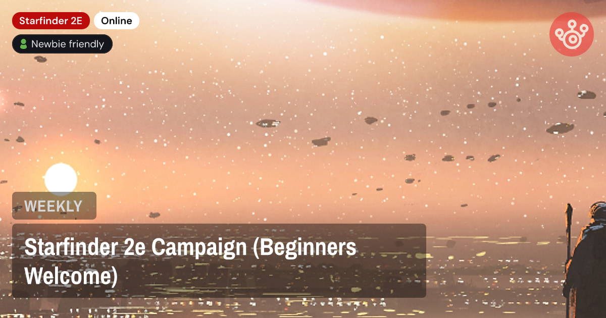 Starfinder 2e Campaign (Beginners Welcome)