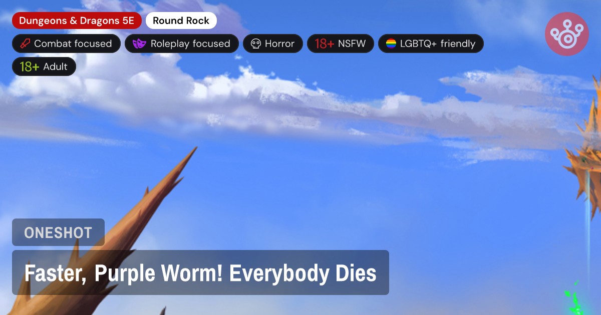 Faster, Purple Worm! Everybody Dies