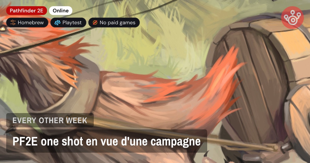 PF2E one shot en vue d'une campagne