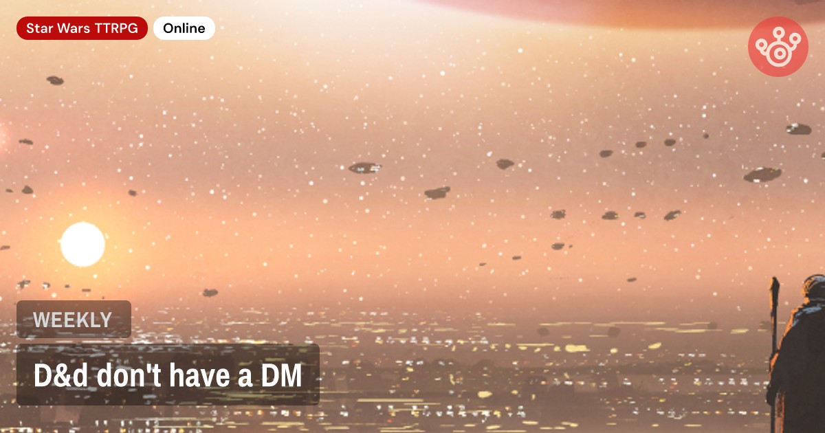 D&d don't have a DM