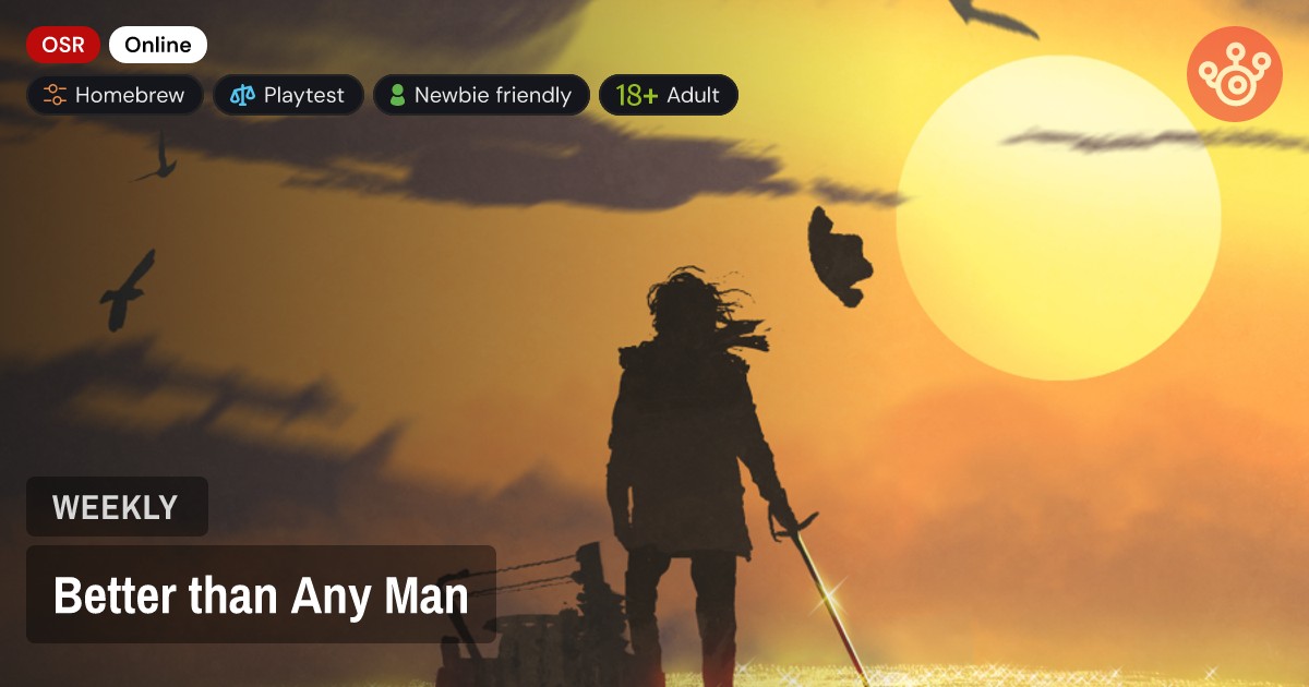Better than Any Man