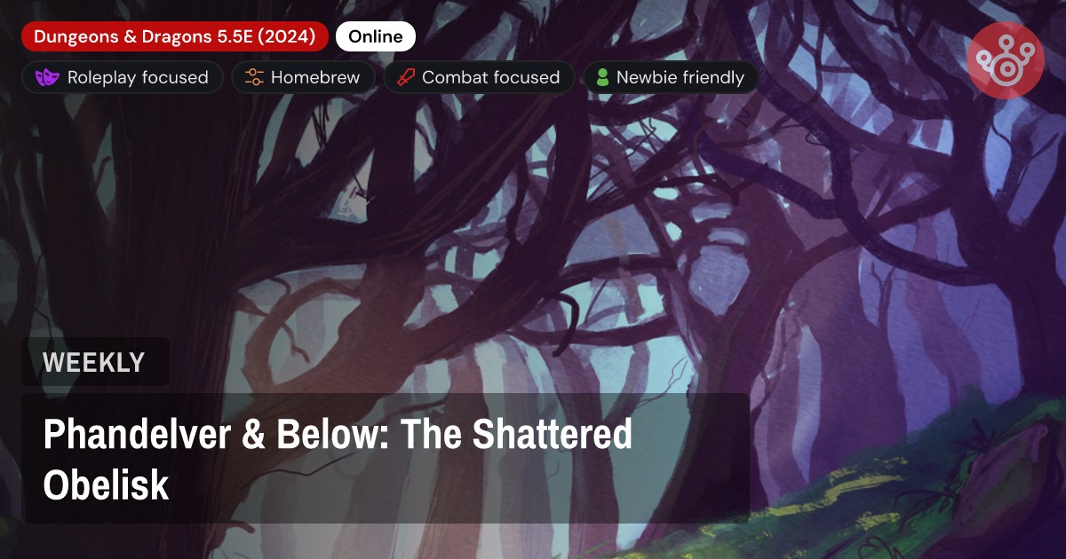 Phandelver & Below: The Shattered Obelisk