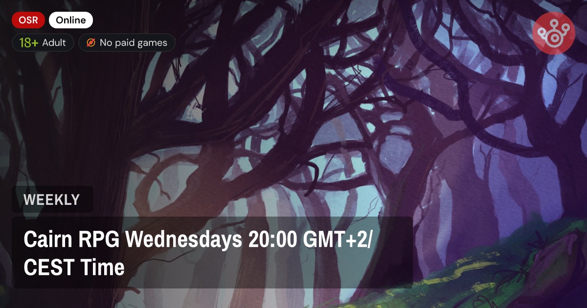 Cairn RPG Wednesdays 20:00 GMT+2/ CEST Time