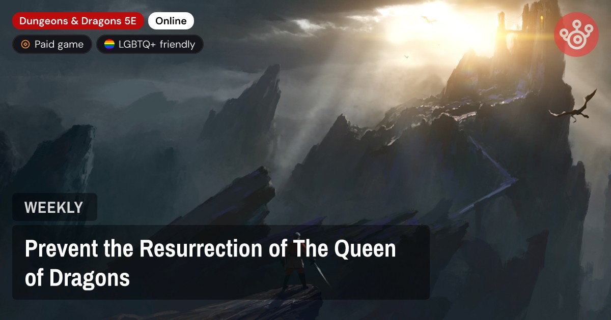 Prevent the Resurrection of The Queen of Dragons