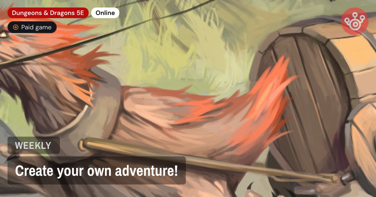 Create your own adventure!