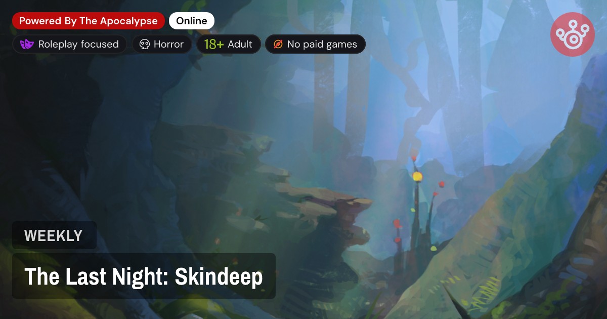 The Last Night: Skindeep