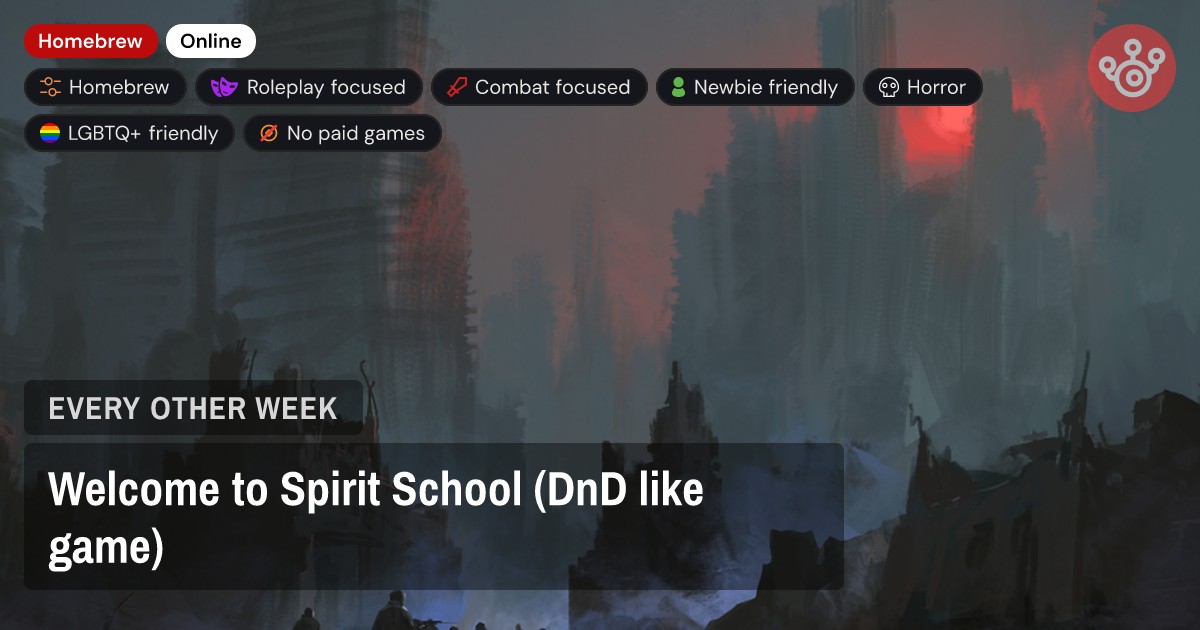 Welcome to Spirit School (DnD like game)