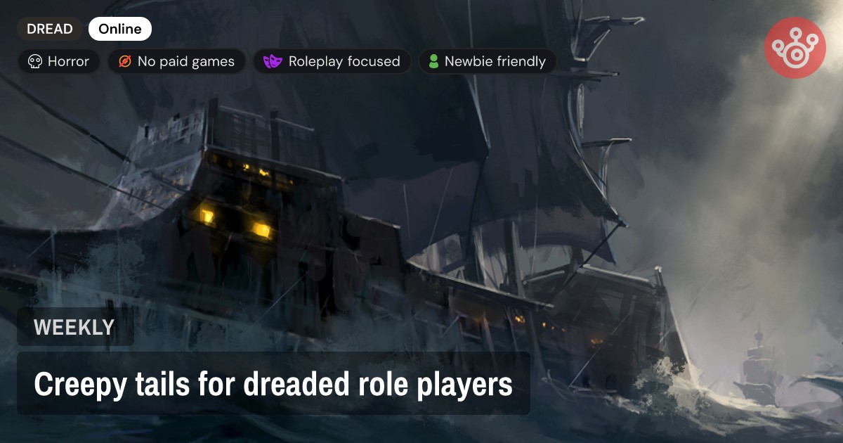 Creepy tails for dreaded role players