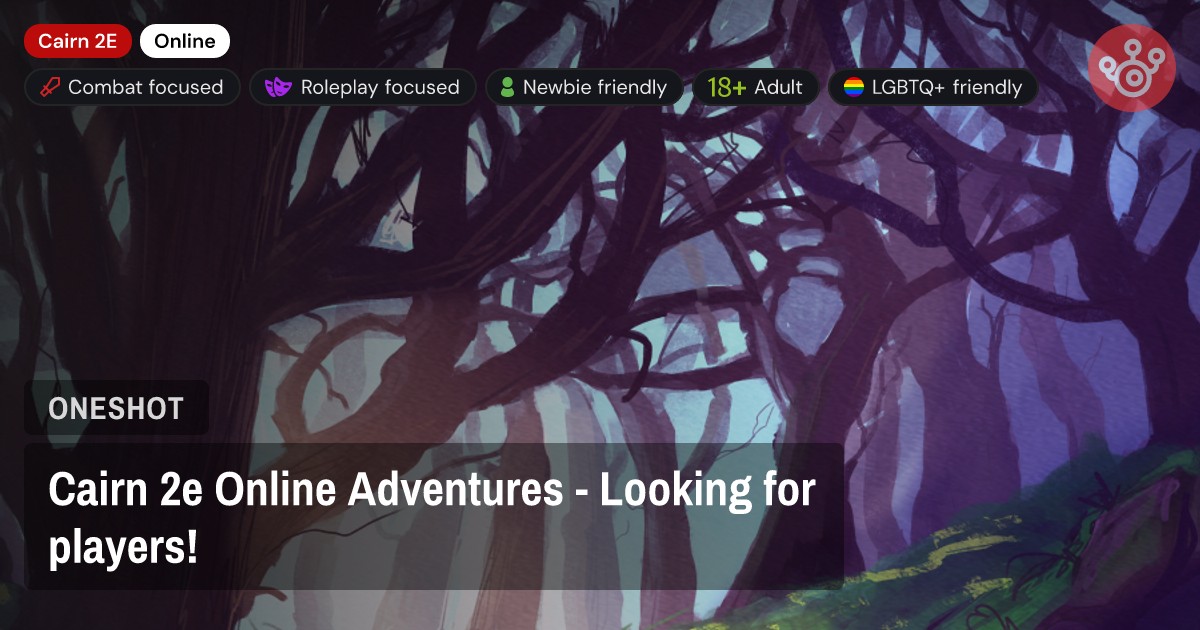 Cairn 2e Online Adventures - Looking for players!