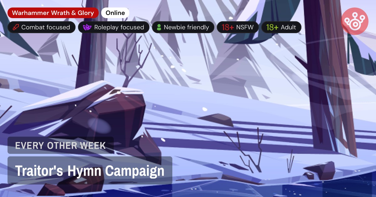 Traitor's Hymn Campaign