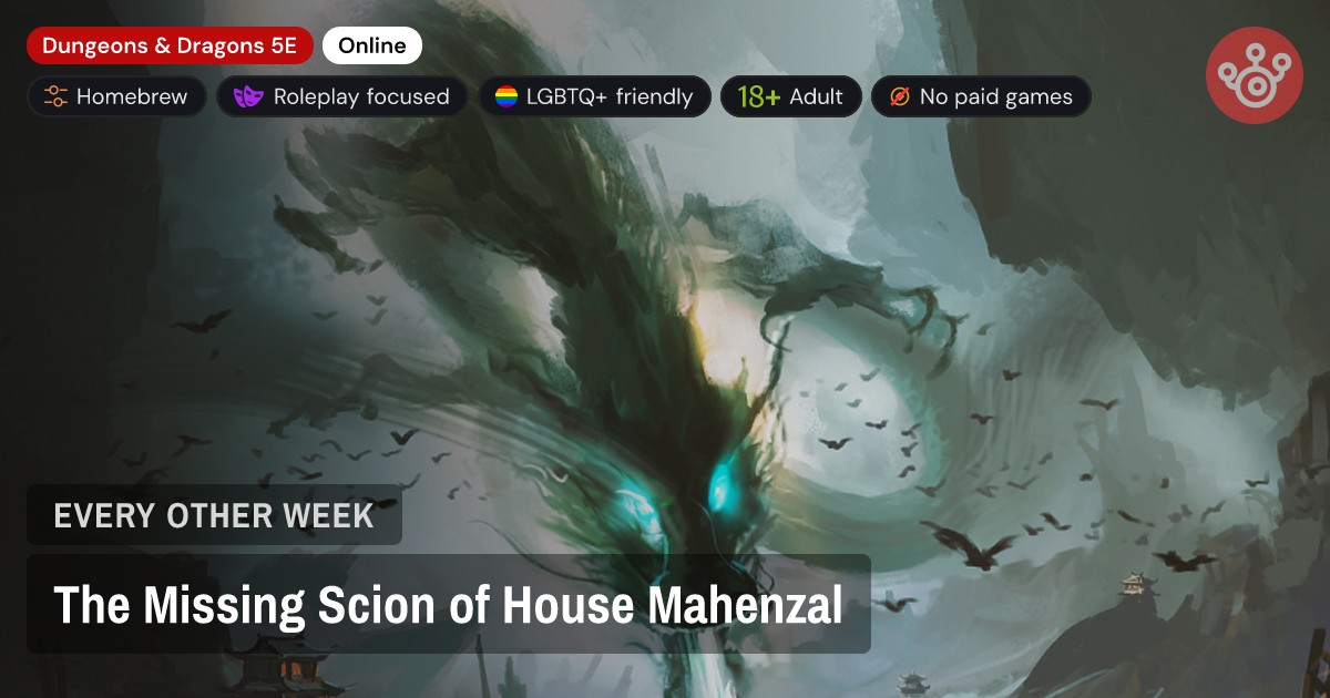 The Missing Scion of House Mahenzal