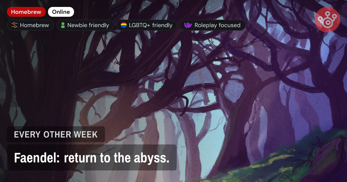 Faendel: return to the abyss.