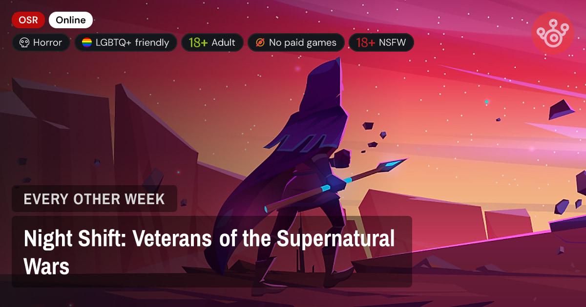 Night Shift: Veterans of the Supernatural Wars