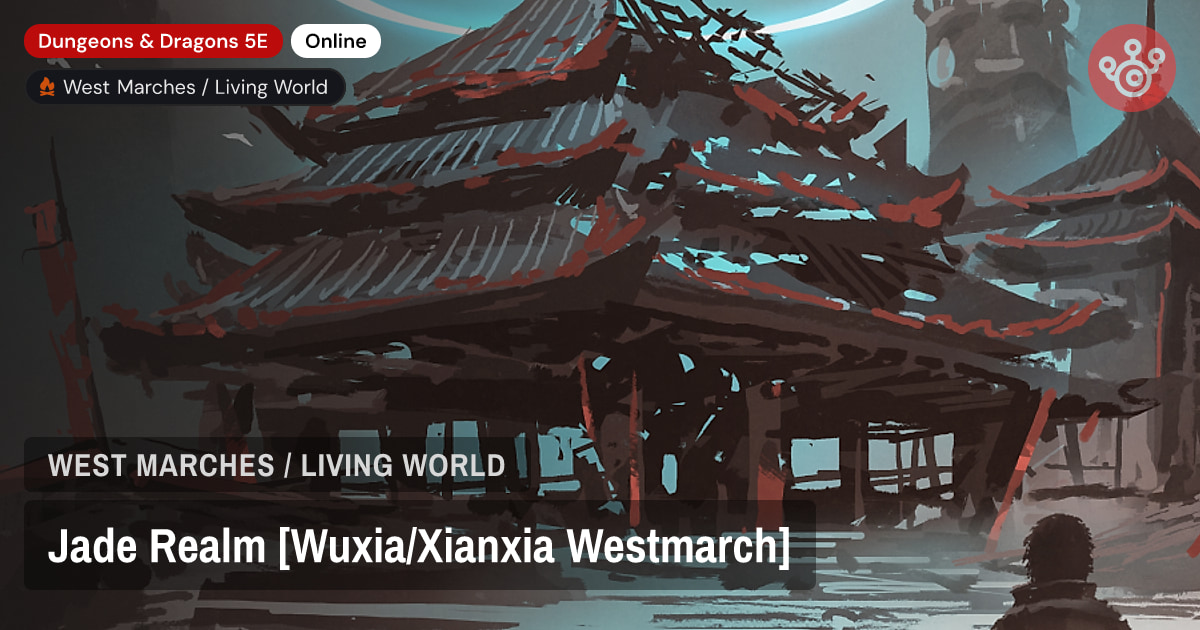 Jade Realm [Wuxia/Xianxia Westmarch]