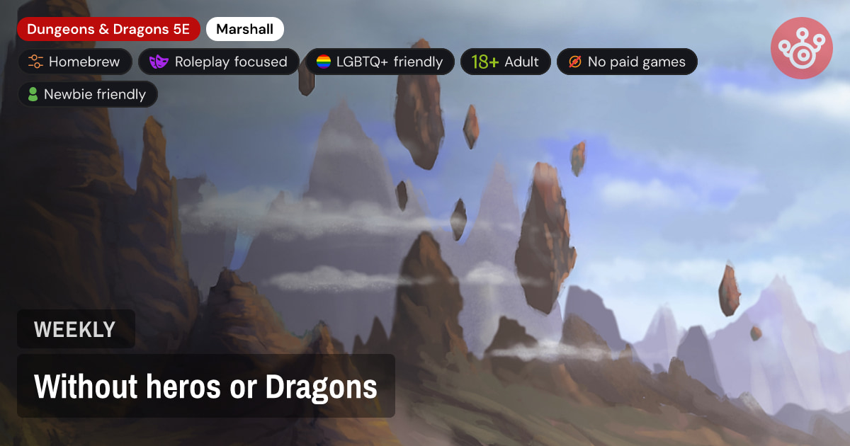 Without heros or Dragons