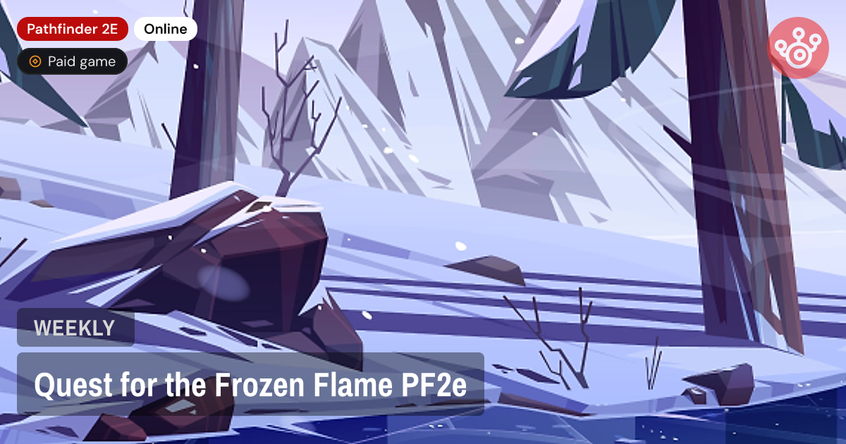 Quest for the Frozen Flame PF2e
