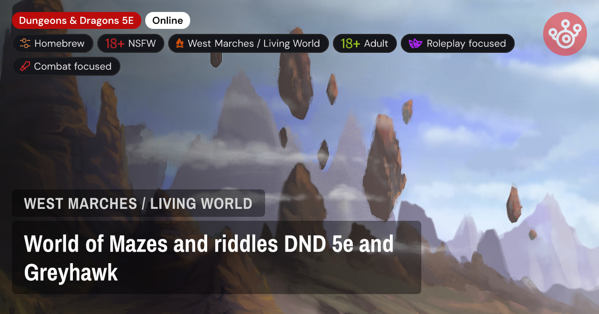 World of Mazes and riddles DND 5e and Greyhawk