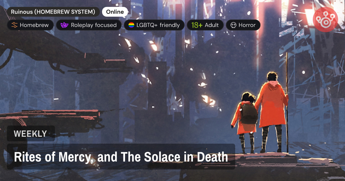 Rites of Mercy, and The Solace in Death
