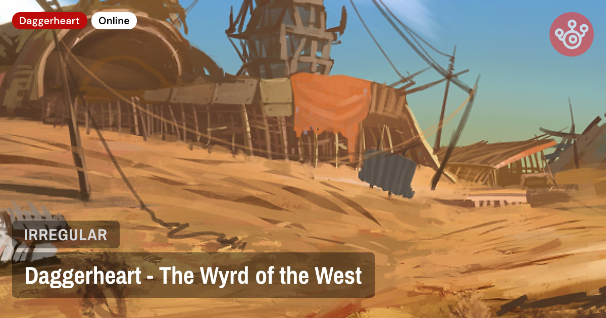 Daggerheart - The Wyrd of the West