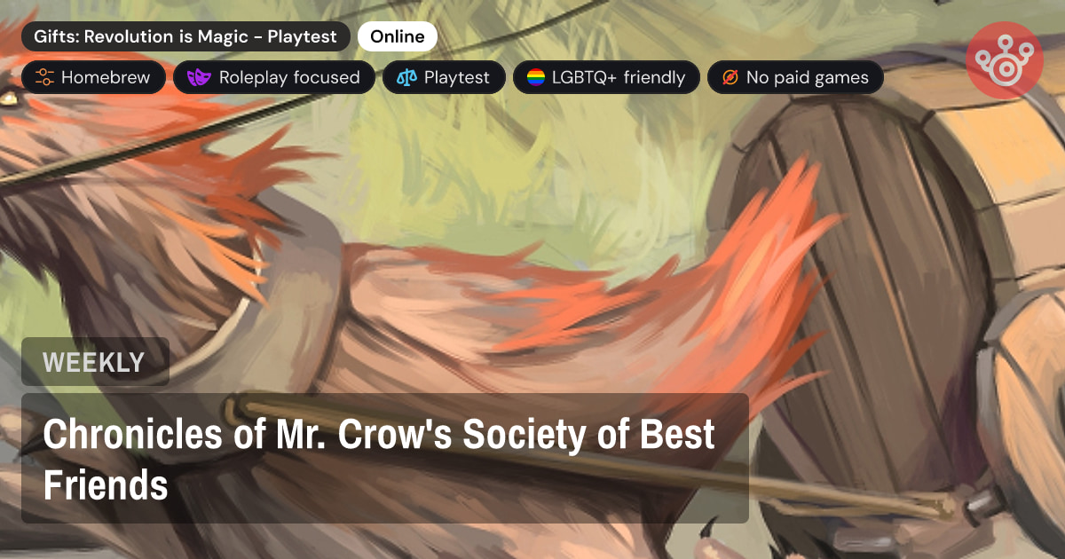 Chronicles of Mr. Crow's Society of Best Friends