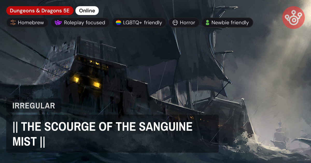 || THE SCOURGE OF THE SANGUINE MIST ||