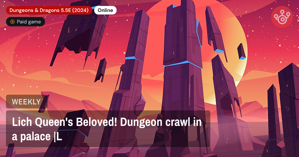 Lich Queen's Beloved! Dungeon crawl in a palace |L