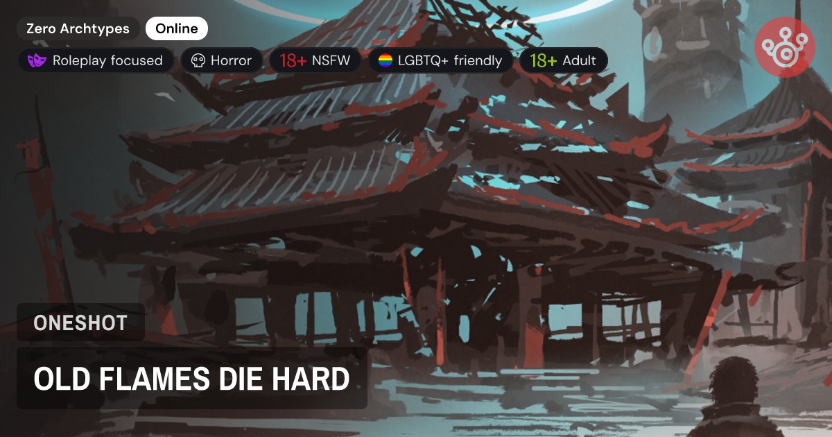 OLD FLAMES DIE HARD