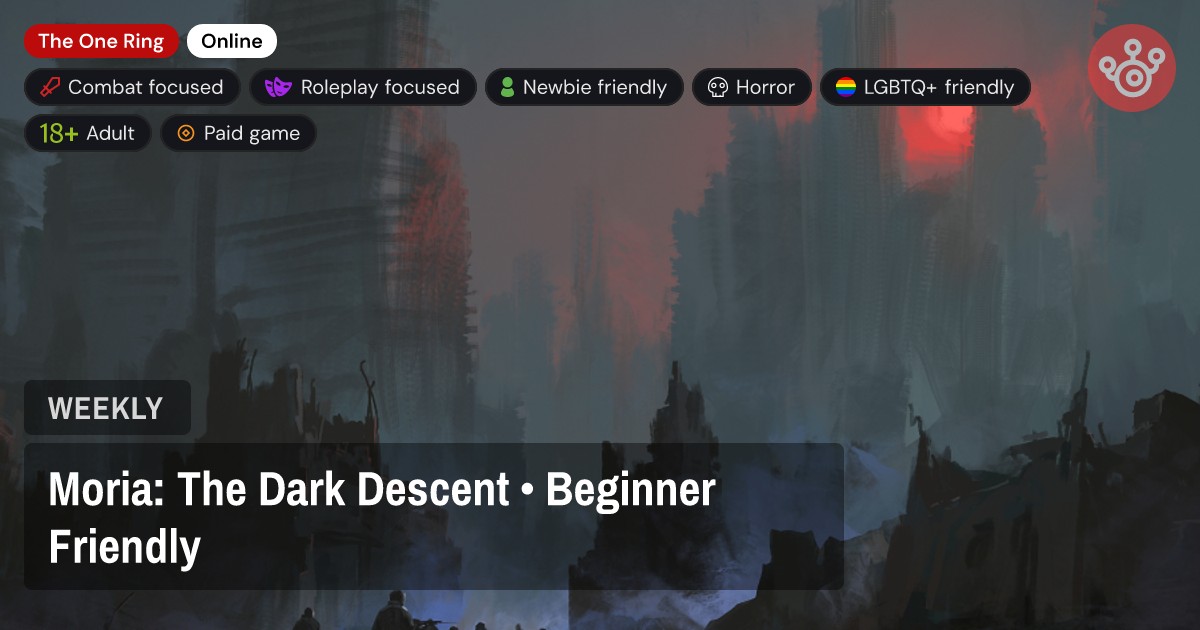 Moria: The Dark Descent • Beginner Friendly